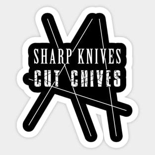 Sharp Knives Cut Chives Sous Chef Kitchen Cooking Tools Food Sticker